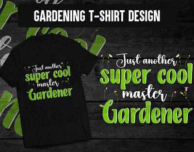 Gardening T-shirt Design garden tshirt designs