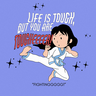 "Life is Tough, but you are Tougher!" artondribble illustration illustrator keepmoving motivationart youaretougherthanyouthink