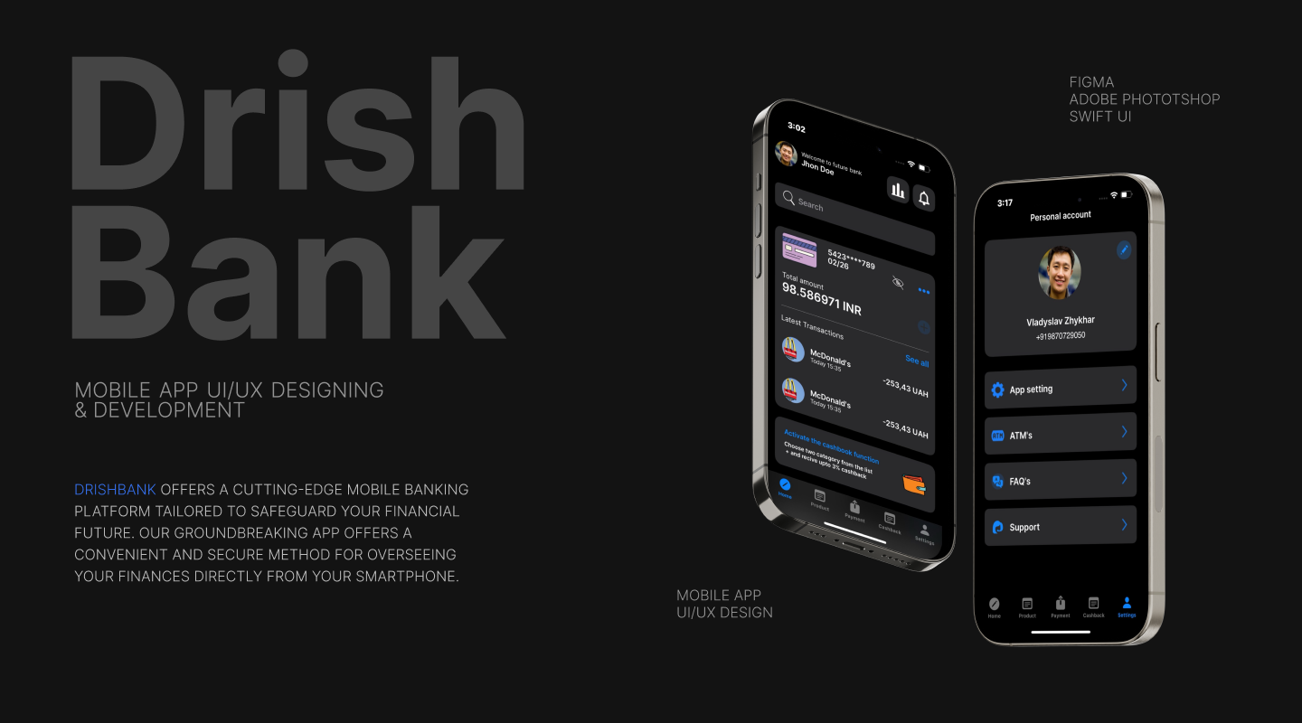 Drish Bank - UI/UX development for a iOS app built in Swift UI ios mobile app development ui ui designing