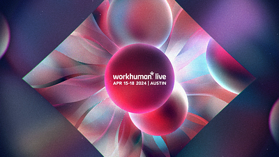 Workhuman - Live 2d after effects animation blue circle design glow gradient human illustration metal motion noise pattern red texture wave work