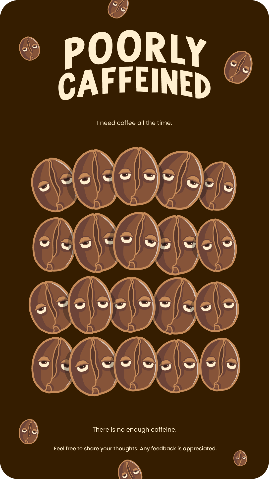 Poorly Caffeined! 2d 2d illustration adobe branding brown cafe coffee coffeine design illustration illustrator