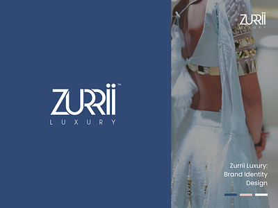 Zurrii Luxury: Brand Identity Design 2d animation app brand branding design fashion graphic design icons identity illustration logo luxury motion graphics photography ui video webdesign women