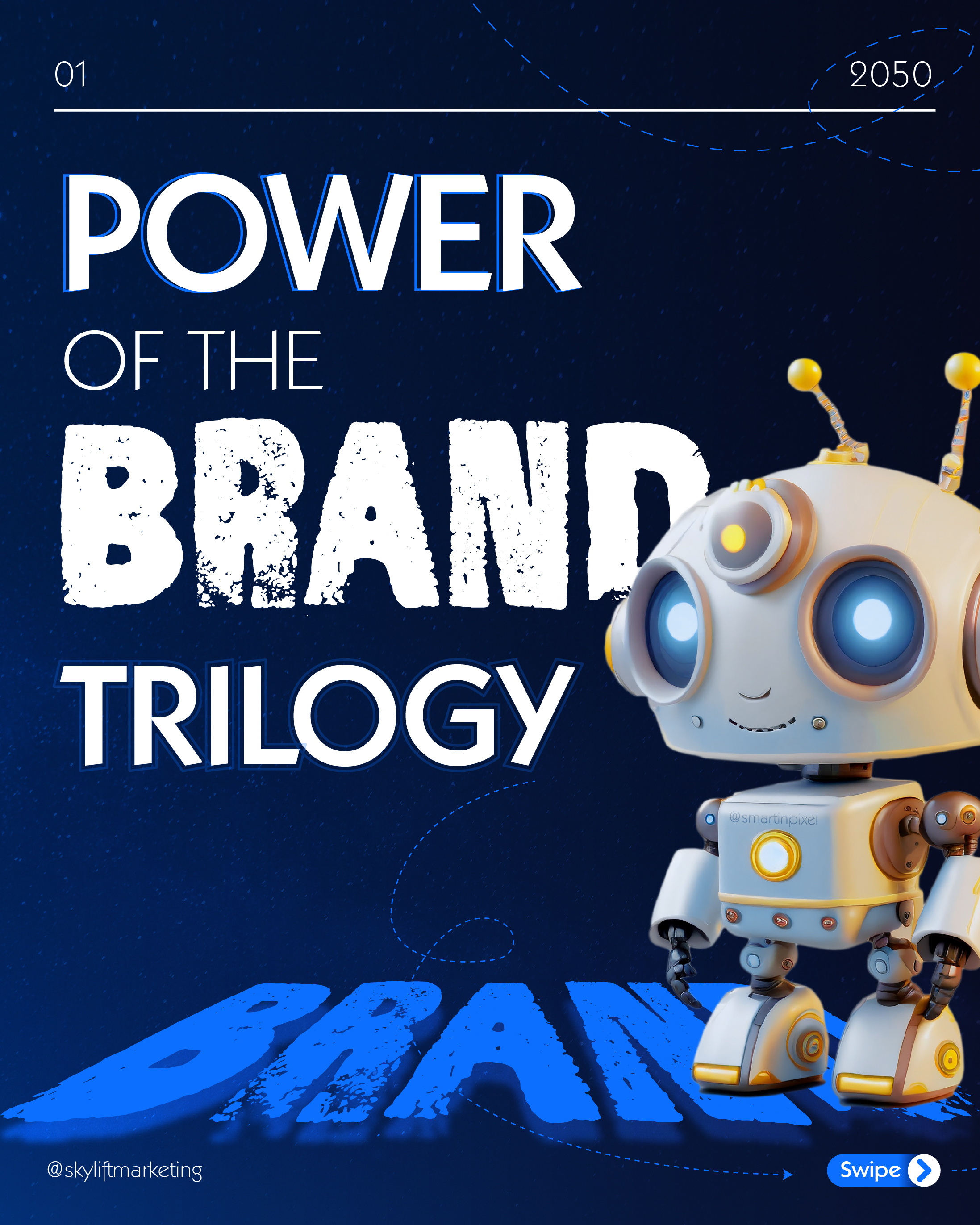 Power of the Brand Trilogy Instagram Carousel 3d graphic design