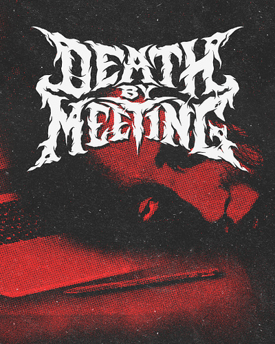 Death By Meeting album cover death metal email illustration lettering metal poster red typography