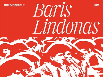STANLEY KUBRICKO „BARIS LINDONAS“ | Plakatas 1975 cinema design film graphic design layout lithuania movie poster stanley kubrik