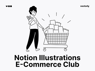 Notion Illustrations - eCommerce Club graphic design illustration illustration pack illustration set notion notion illustration notion template ui vector illustration