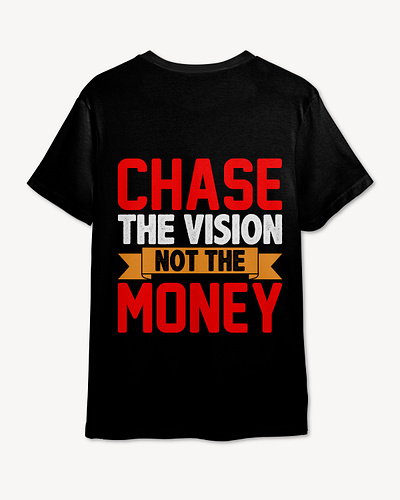 Typography T-Shirt chase your vision graphic design motivational t shirt t shirt desgn typography