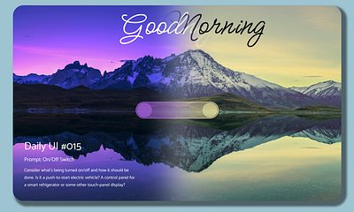 Daily UI #015: On/Off Switch daily ui figma good morning goodnight graphic design landscape onoff switch toggle ui