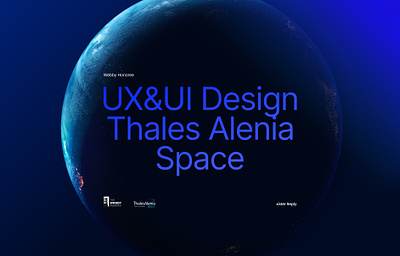 UX & UI for Thales Alenia Space blue creative direction design ideation interactions lights space ui ux ux reasearch