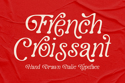 French Croissant Typeface branding font display font font fonts groovy fonts hand drawn font handdrawn font handwritten font italic font retro font tshirt font unique font vintage font