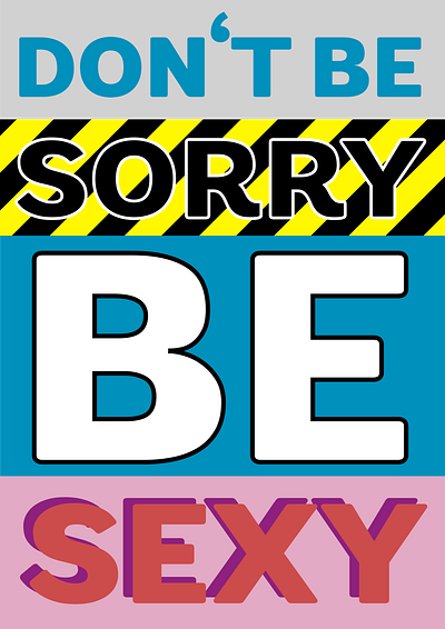 Be sexy graphic design illustration poster