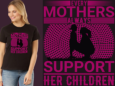 Mother t-shirt Design best tshirt branding shirt branding tshirt colourful shirt custom shirt custom tshirt momday momshirt momtshirt mothertshirt printshirt shirt t shirt t shirts tshirt tshirt design tshirts uniqueshirt