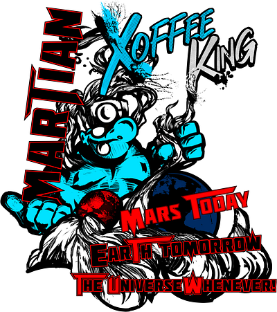 Martian Xoffee King - Conqueror of Mars brand capitalism coffee earth logo mars martians planets sci fi science fiction science fiction fantasy space universe war xoffee