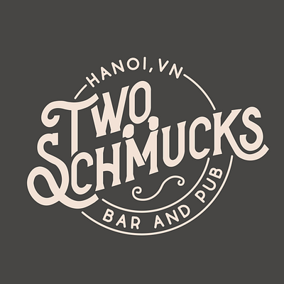 Two Schmucks - logo design bar logo branding custom typography graphic design hanoi hanoi bar logo design pub logo typography typography logo vietnam vintage style visual identity design wordmark logo