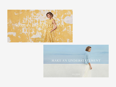 Hobbs - Make an Understatement advert advertising graphic design layout