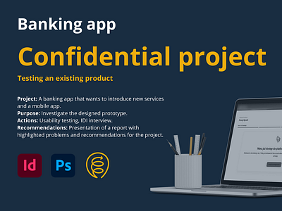 Banking app - project preview (NDA) banking app confidential project indesign lookback mobile app nda project photoshop usability testing ux research ux ui web app