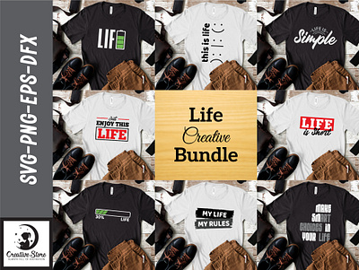 LIFE T-SHIRT DESIGNS VECTOR BUNDLE graphic design life t shirt vector