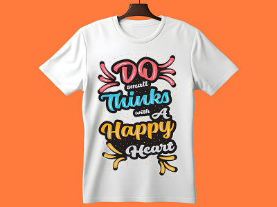 Typography T-shirt Design positive