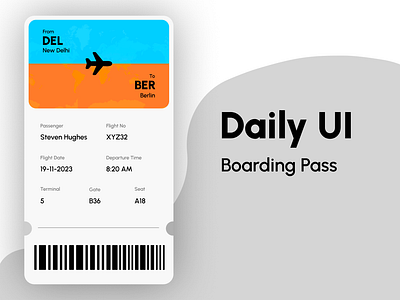 Daily UI #24 - Boarding Pass 3d animation branding dailyui graphic design logo motion graphics ui