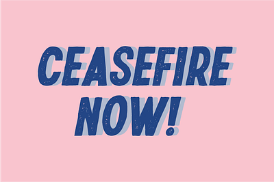 Ceasefire For Humanity in Gaza ceasefire endwar gaza israel stopkillingchildren
