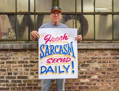 Fresh Sarcasm by Ches Perry chicago design hand painted illustration mural sign sign painting signs typography