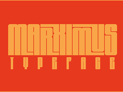 Marximus - an Interlock Typeface alphabet branding classic design font futuristic graphic design illustration logo monogram movie poster psychedelic retro simple typeface ui unique ux vintage