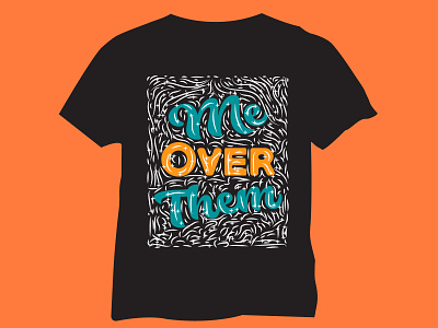 Typography T-shirt Design positive