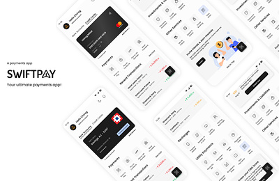 A payments app - SwiftPay app designing branding case study figma interactive design interface design minimalist design mobile app design mobile app ui us mobile interface design mobile pay app online payment app pay app payment app payment app design payments app ui ui design ui ux design ux
