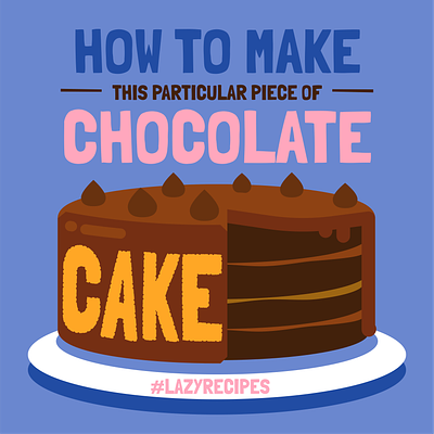 Chocolate Cake Recipe cake chef chocolate cook cooking flat graphic design illustration infographic ingredients instructions minimalist recipe