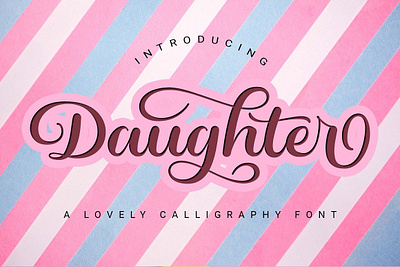 Daughter - A Lovely Calligraphy Font calligraphy font christmas font crafty font font fonts handwriting happy holidays holiday font merry christmas script font script font with swash silhouette font