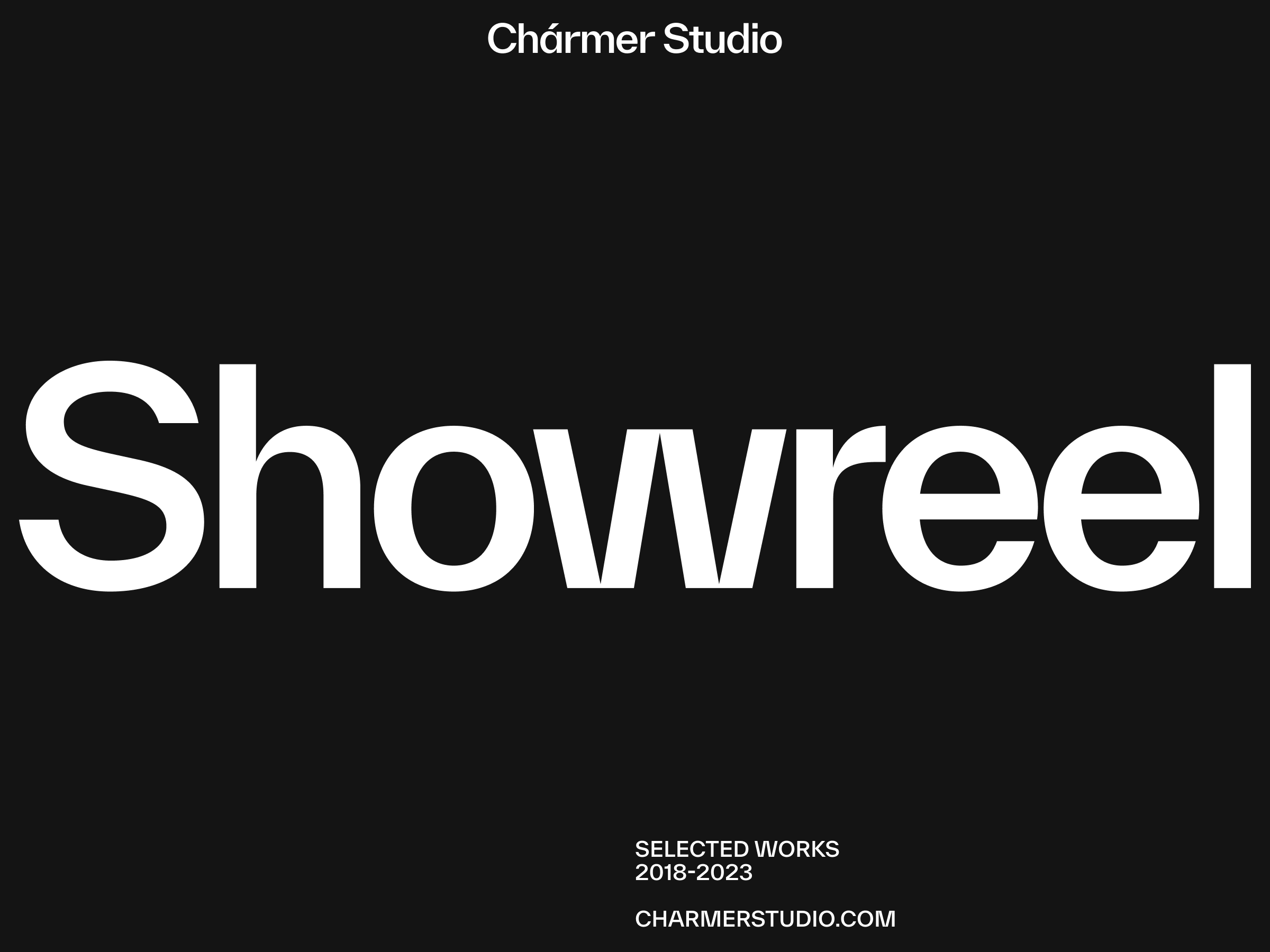 Example of Charmer Showreel 2023