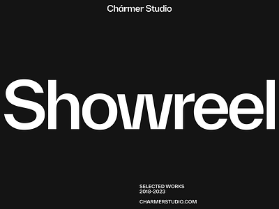 Charmer Showreel 2023 branding design media showreel ui web