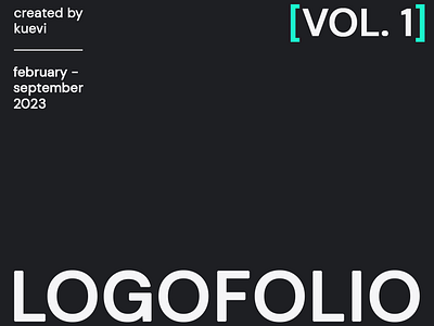 LOGOFOLIO [VOL. 1] | FEB - SEP 2023 brand design graphic design logo logo design