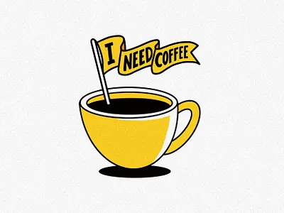 I Need Coffee Typography Illustration design cafe calligraphy coffee drawing graphic design hand drawn hand lettering illustration lettering mug poster ribbon typ type design typography yellow