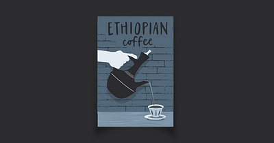 Ethiopian traditional coffee pot (Jebena) and coffee cup Art aroma art ceremony coffee coffee cup coffee pot coffee pouring coffee serving drink ethiopia ethiopian flat art illustration jebena poster sini traditional vector wall art