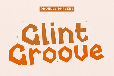 Glint Groove – Construction Typeface 1950s 1960s 1970s adorable baby children cute font fun glint groove kids orange parenting playful quirky school teacher todler typeface