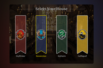 Daily UI 064 - User Selection daily daily 100 challenge daily ui 064 daily ui 64 dailyui dailyui064 dailyui64 design gryffindor harry potter houses hufflepuff ravenclaw slytherin ui uiux user selection ux