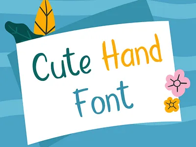 Cute Hand Font baby shower font birthday font branding font display font fall font hand drawn font handwritten font kids font logo font spring font summer font