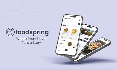 FoodSpring - Where every flavor tells a story clean design design food food app ios mobile app recipe recipe app ui ux
