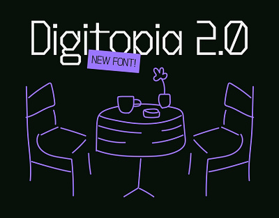 Digitopia Sans 2.0! (Reborn Version) design experimental font fonts graphic design grotesk sans serif serif typeface typography