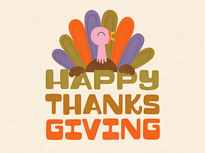 Happy Thanksgiving! cute cute illustration hand lettering illustration lettering texture thanksgiving turkey typography