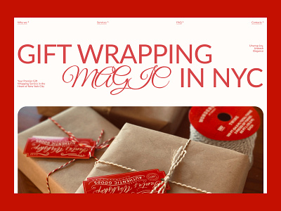 Gift Wrapping Business in NYC animation bright christmas classy colorful design festive gifts gifts wrapping homepage landing minimalistic preloader red screencast trends ui user interface web design website