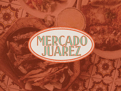 Mercado Juarez Mexican Cafe — Secondary Logo americana badge brand branding circle design fajita food graphic design illustration logo mexican oval pattern photography typography vintage visual identity wavy