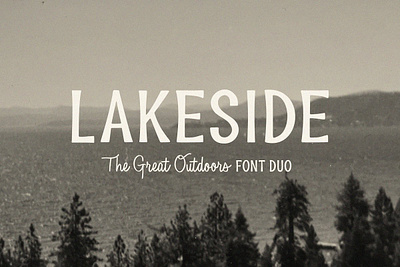 Lakeside + Drifter Free Download bait beer bruised goods camping clean display drifter fishing font duo great outdoors lauren kilbane mid century oregon outdoors sans serif script skinny tackle tall font