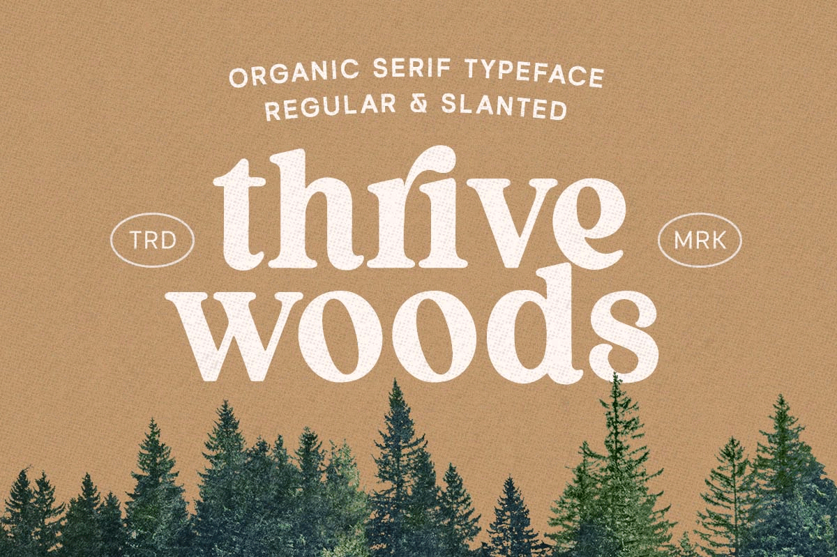 Thrive Woods - Organic Serif freebies stylish font