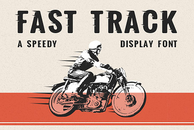 Fast Track A Speedy Display Font Free Download automotive bold branding font gearhead hot rod lettering motorcycle movement muscle car quick race racer racing retro speed sporty turbo vintage