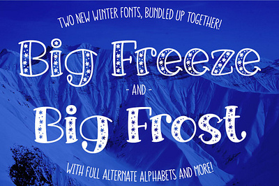 Big Freeze & Big Frost Winter Fonts card christmas xmas crafts font gift hanukkah holiday ornament otf serif snow winter ttf vinyl xmas yule