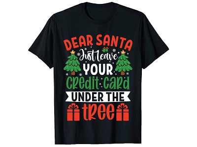 Christmas T-Shirt Design,Typography T Shirt Design,Trending T christmas shirts christmas t shirt design custom shirt design graphic design how to design a shirt how to design t shirt illustrator t shirt design merch design photoshop tshirt design sweatshirt t shirt t shirt design t shirt design ideas t shirt design tutorial t shirts design software tshirt design tshirt design free ugly christmas t shirt