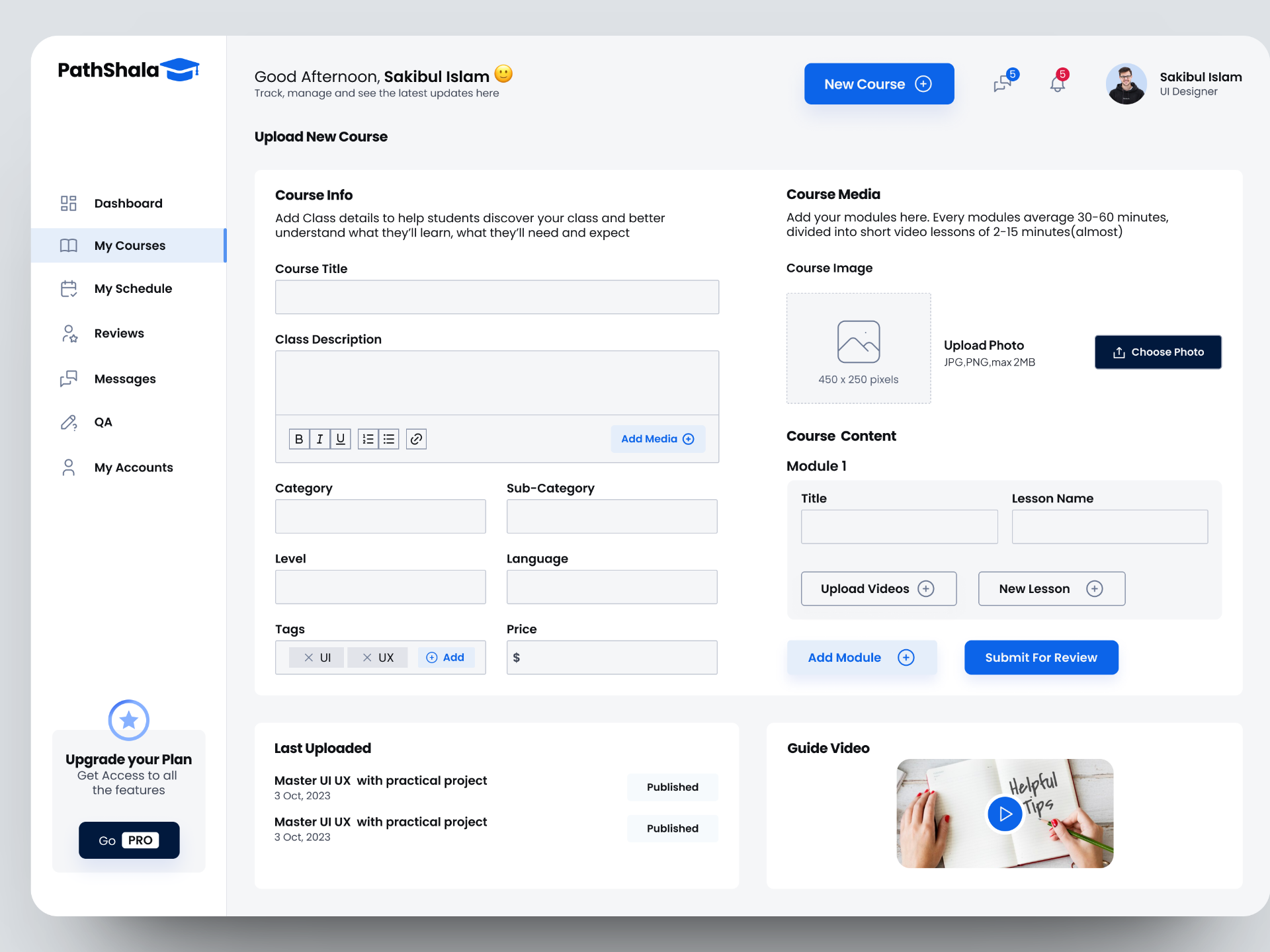 SAAS- Instructors Dashboard ( Upload New Course Page) anima dashboard design education instructor dashboard logo product design saas ui ux