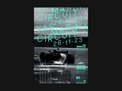 Yas Marina Grand Prix Poster design f1 formula 1 grand prix graphic design layout poster posters racing texture type typography uae